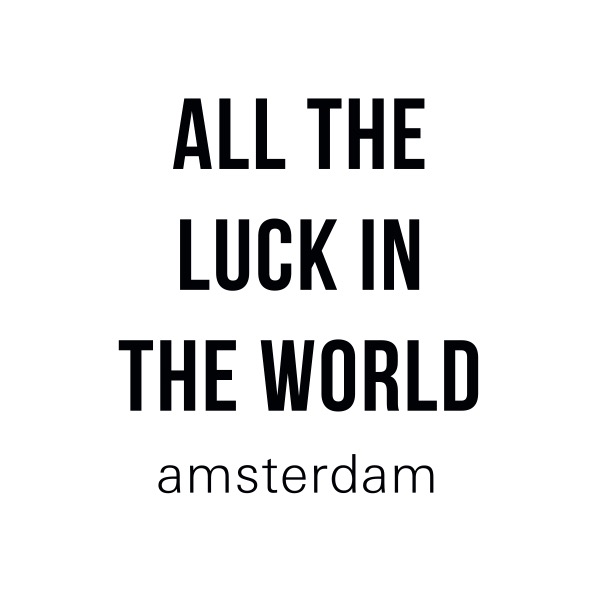All the Luck in the World